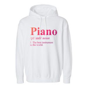 The Best Instrut In The World Piano Gift Garment-Dyed Fleece Hoodie