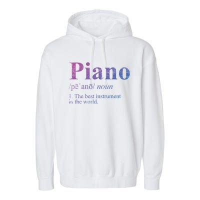 The Best Instrut In The World Piano Gift Garment-Dyed Fleece Hoodie