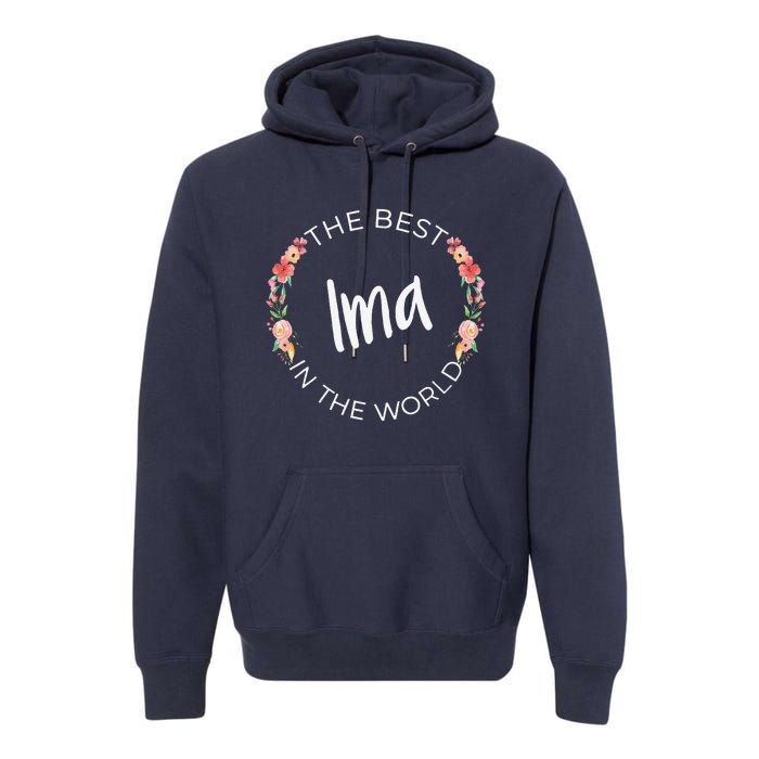 The Best Ima In The World Jewish Mom MotherS Day Premium Hoodie