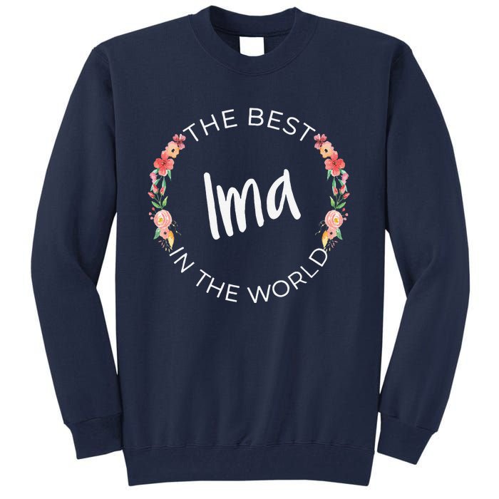 The Best Ima In The World Jewish Mom MotherS Day Tall Sweatshirt