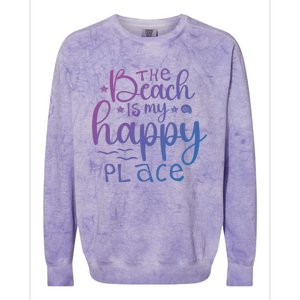 The Beach Is My Happy Place Gift Colorblast Crewneck Sweatshirt