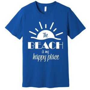 The Beach Is My Happy Place Gift Premium T-Shirt