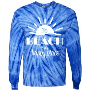 The Beach Is My Happy Place Gift Tie-Dye Long Sleeve Shirt