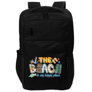 The Beach Is My Happy Place Vacation Summer Gift Impact Tech Backpack