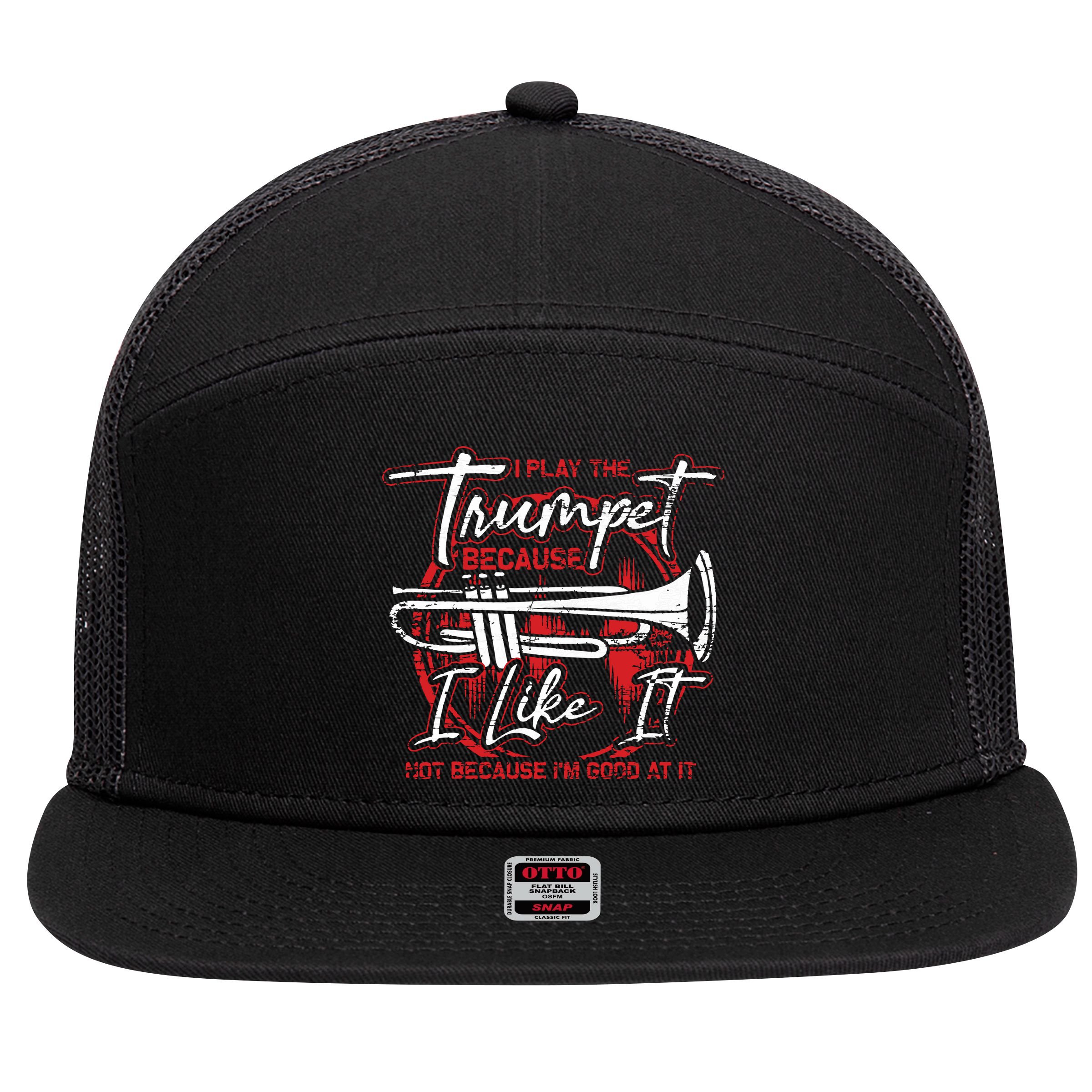 Trumpeter Because I Like It Jazz Musician Trumpet 7 Panel Mesh Trucker Snapback Hat