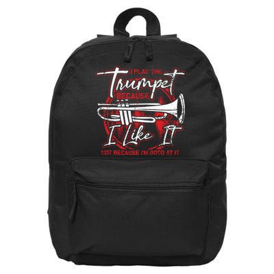 Trumpeter Because I Like It Jazz Musician Trumpet 16 in Basic Backpack