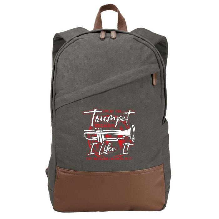 Trumpeter Because I Like It Jazz Musician Trumpet Cotton Canvas Backpack
