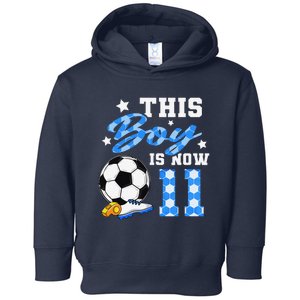 This Boy Is Now 11 Birthday Boy Soccer 11th Birthday Toddler Hoodie