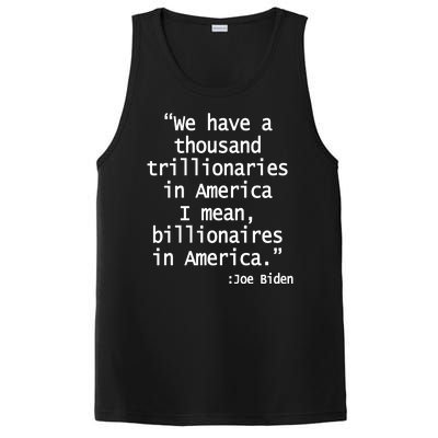 Trillionaires Billionaires Joe Biden Funny Quote PosiCharge Competitor Tank