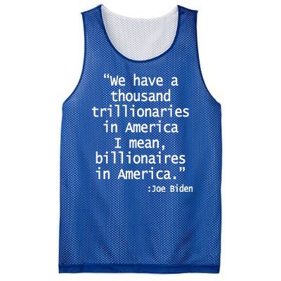 Trillionaires Billionaires Joe Biden Funny Quote Mesh Reversible Basketball Jersey Tank