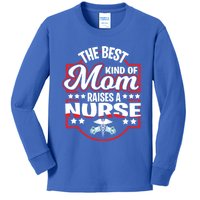 The Best Kind Of Mom Raises A Nurse Proud Mothers Day Funny Gift Funny Gift Kids Long Sleeve Shirt