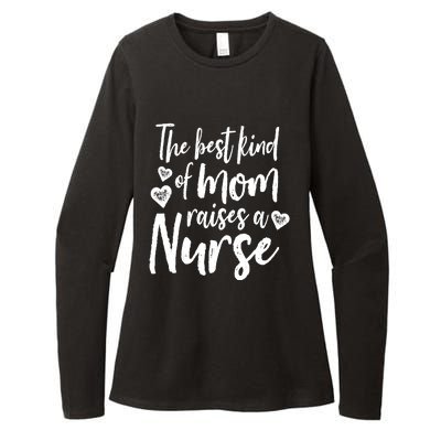 The Best Kind Of Mom Raises A Nurse Script Gift (Dark) Womens CVC Long Sleeve Shirt