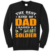 The Best Kind Of Dad Raised A U.S Army Soldier Sweatshirt