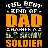 The Best Kind Of Dad Raised A U.S Army Soldier Impact Tech Backpack