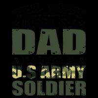 The Best Kind Of Dad Raised A U.S Army Soldier Mug