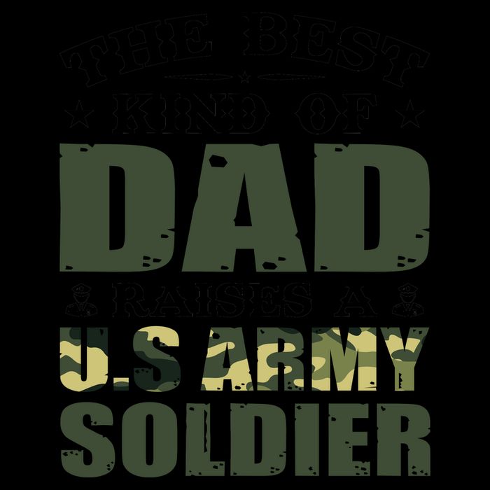 The Best Kind Of Dad Raised A U.S Army Soldier Mug