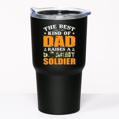 The Best Kind Of Dad Raised A U.S Army Soldier Tumbler
