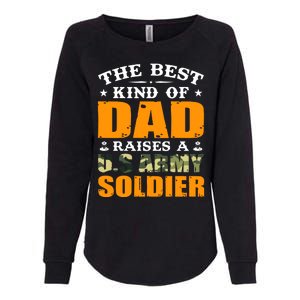 The Best Kind Of Dad Raised A U.S Army Soldier Womens California Wash Sweatshirt