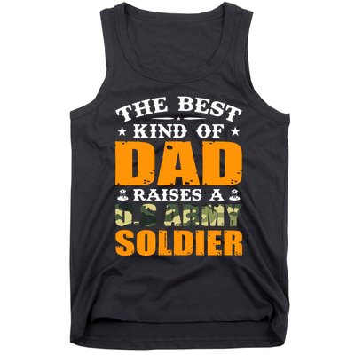 The Best Kind Of Dad Raised A U.S Army Soldier Tank Top