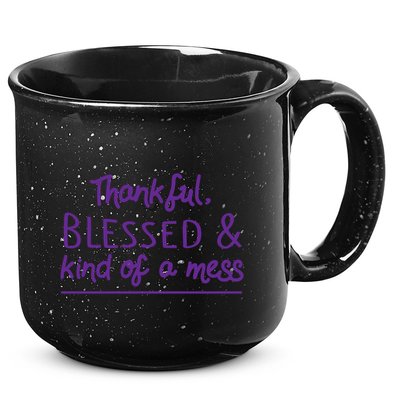 Thankful Blessed & Kind Of A Mess 15oz Campfire Ceramic Mug