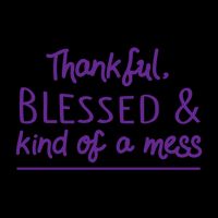 Thankful Blessed & Kind Of A Mess 16 in Basic Backpack
