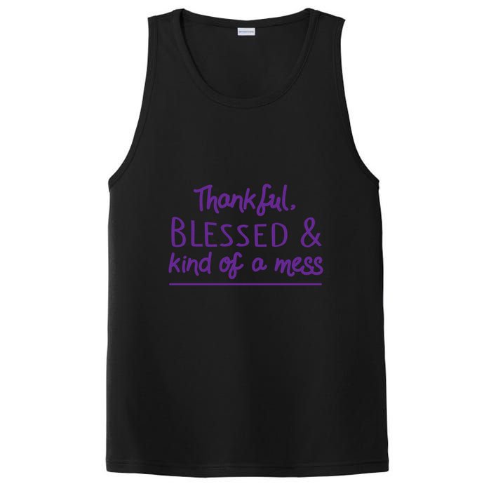 Thankful Blessed & Kind Of A Mess PosiCharge Competitor Tank