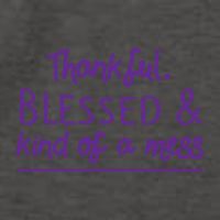 Thankful Blessed & Kind Of A Mess Vector Backpack