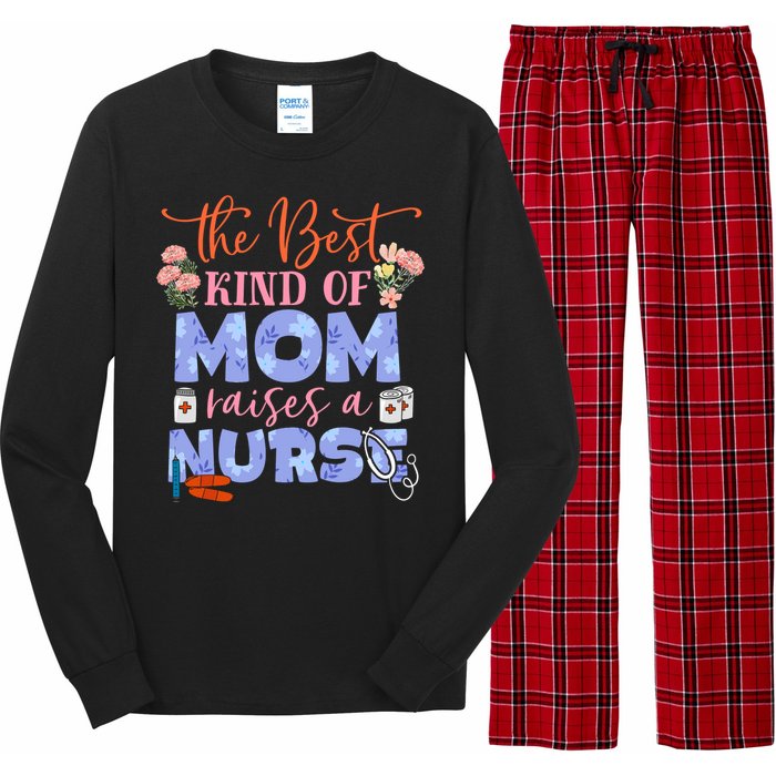 The Best Kind Of Mom Raises A Nurse Mother's Day Long Sleeve Pajama Set