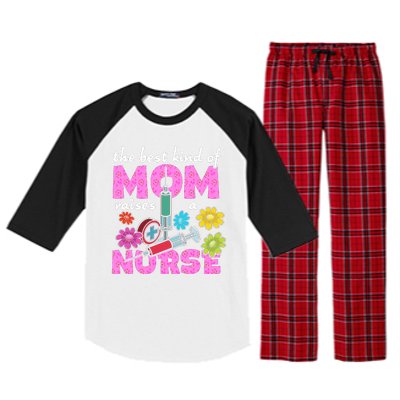 The Best Kind Of Mom Raises A Nurse Mother's Day Nursing Raglan Sleeve Pajama Set