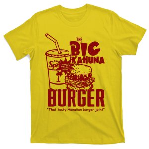 The Big Kahuna Burger T-Shirt