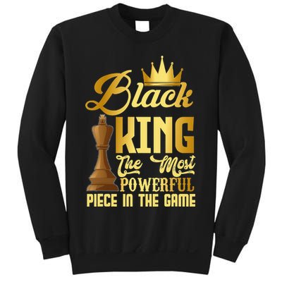 The Black King Is The Strongest Figure In The Game Chess Sweatshirt
