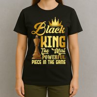 The Black King Is The Strongest Figure In The Game Chess T-Shirt