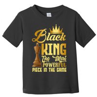 The Black King Is The Strongest Figure In The Game Chess Toddler T-Shirt