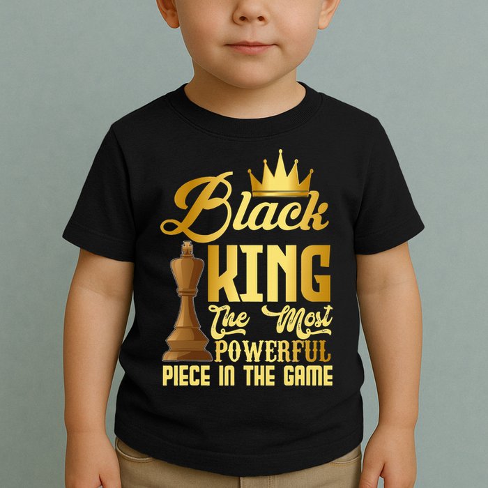 The Black King Is The Strongest Figure In The Game Chess Toddler T-Shirt