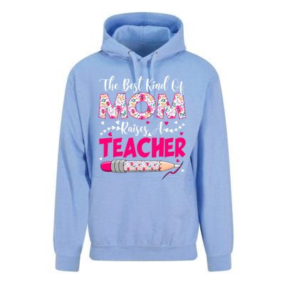 The Best Kind Of Mom Raises A Teacher Cute Mothers Day Gift Unisex Surf Hoodie