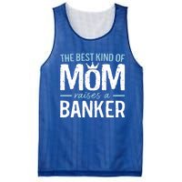 The Best Kind Of Mom Raises A Banker Funny Banking Gift Mesh Reversible Basketball Jersey Tank