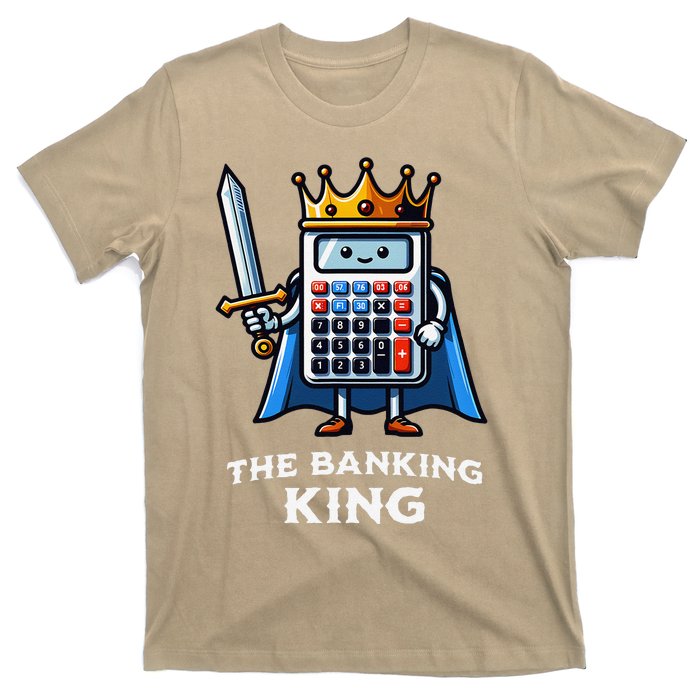 The Banking King Funny Illustration Calculator T-Shirt