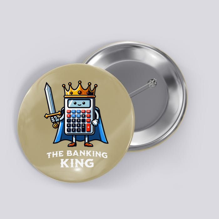 The Banking King Funny Illustration Calculator Button