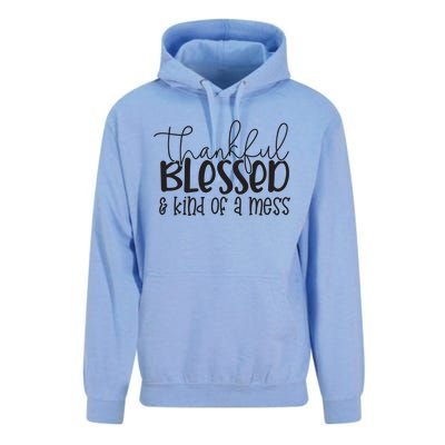 Thankful Blessed Kind Of A Mess Unisex Surf Hoodie