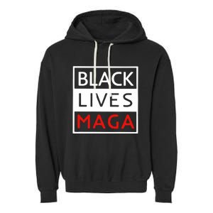 Trump Black Lives Maga Garment-Dyed Fleece Hoodie