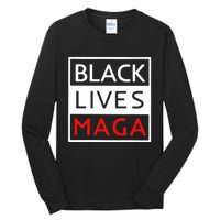 Trump Black Lives Maga Tall Long Sleeve T-Shirt