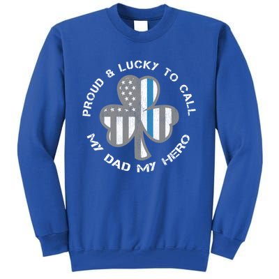 Thin Blue Line Us Flag Gift Proud Police St Patricks Day Gift Tall Sweatshirt