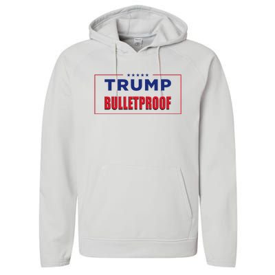 Trump Bulletproof Love And Support America Performance Fleece Hoodie