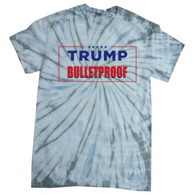 Trump Bulletproof Love And Support America Tie-Dye T-Shirt