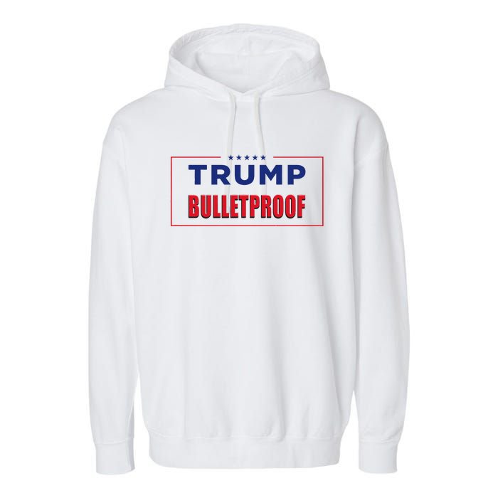 Trump Bulletproof Love And Support America Garment-Dyed Fleece Hoodie