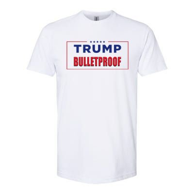 Trump Bulletproof Love And Support America Softstyle CVC T-Shirt