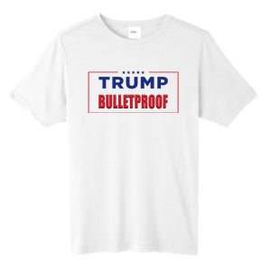 Trump Bulletproof Love And Support America Tall Fusion ChromaSoft Performance T-Shirt