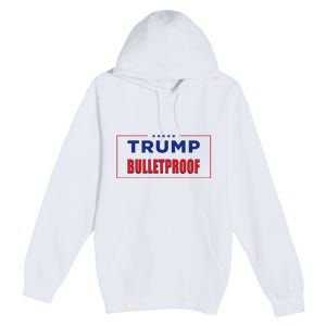 Trump Bulletproof Love And Support America Premium Pullover Hoodie