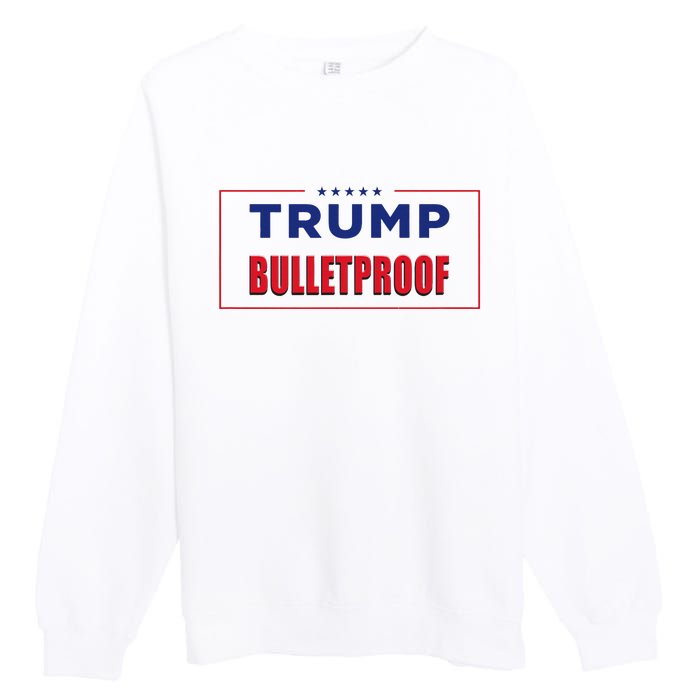 Trump Bulletproof Love And Support America Premium Crewneck Sweatshirt