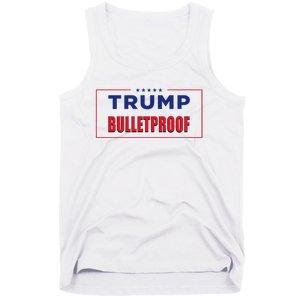 Trump Bulletproof Love And Support America Tank Top